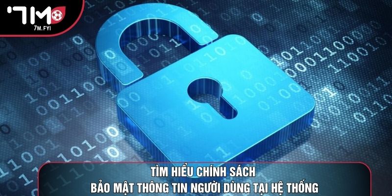 Chính Sách Bảo Mật 1 Tìm hiểu chính sách bảo mật thông tin người dùng tại hệ thống