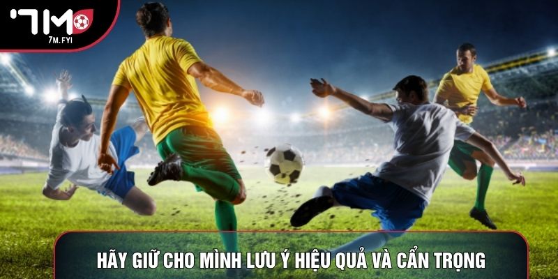 Hãy giữ cho mình lưu ý hiệu quả và cẩn trọng