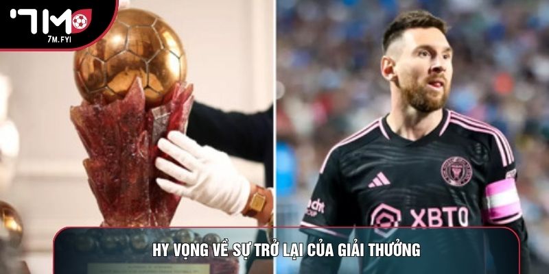 Hy vọng về sự trở lại của giải thưởng