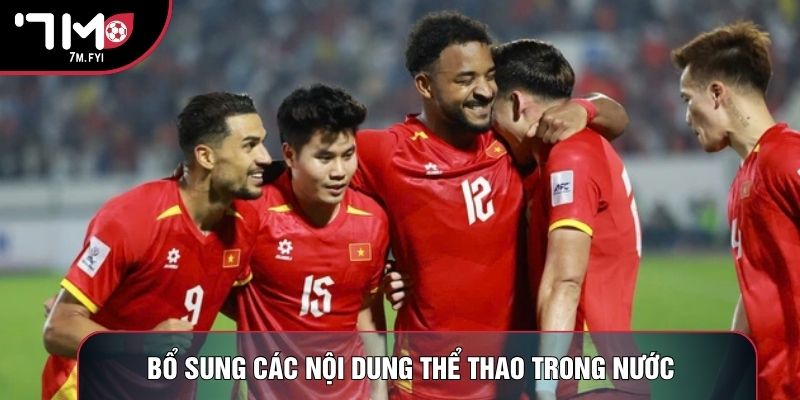 Kết Quả Bóng Đá 3 Bổ sung các nội dung thể thao trong nước