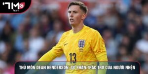 Thủ Môn Dean Henderson: Số Phận Trắc Trở Của Người Nhện